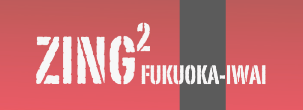 ZING2イワイ福岡店